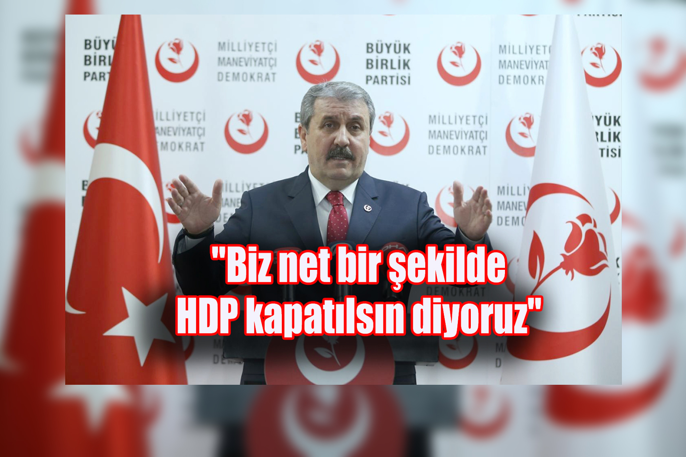 BBP Genel Başkanı Destici, Afyonkarahisar'da konuştu