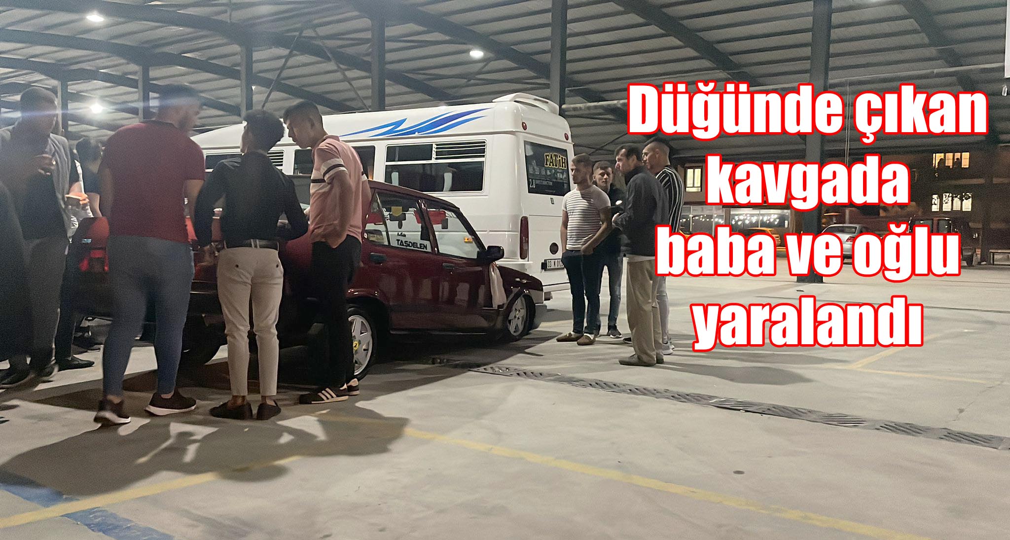 Düğün sahibi yaralandı