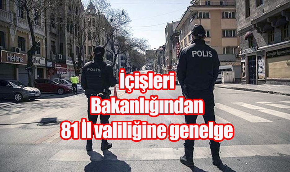 17 günlük kısıtlama detayları belli oldu