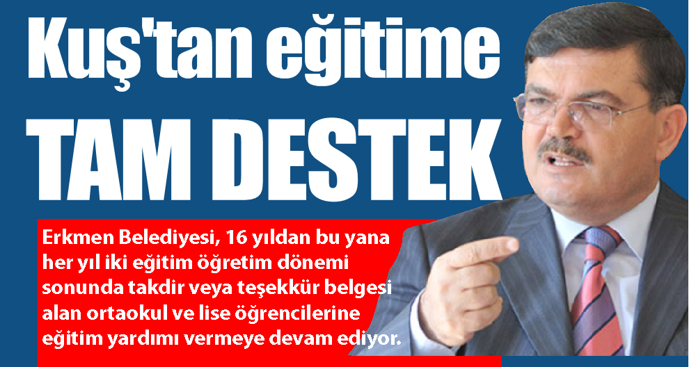 Erkmen belediyesi eğitim yardımına devam ediyor