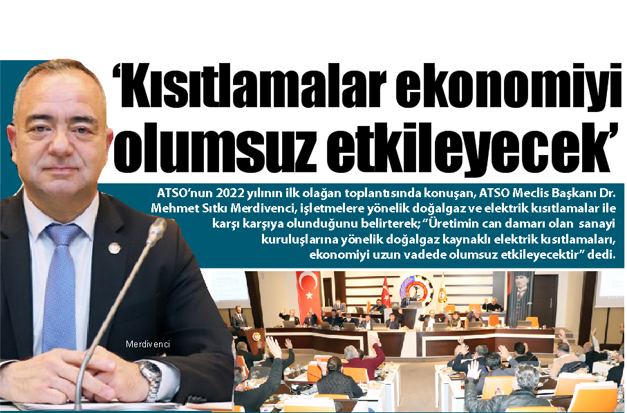 ATSO’nun 2022 yılının ilk olağan toplantısı