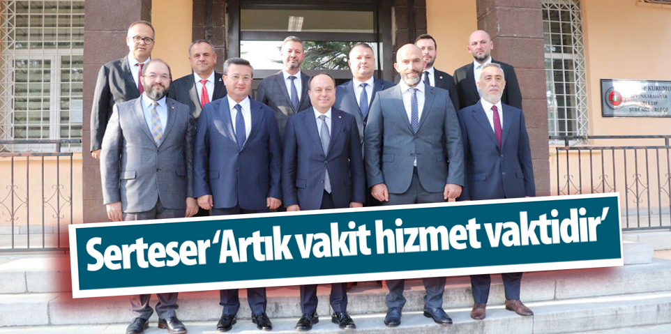 Serteser ve ekibi göreve başladılar