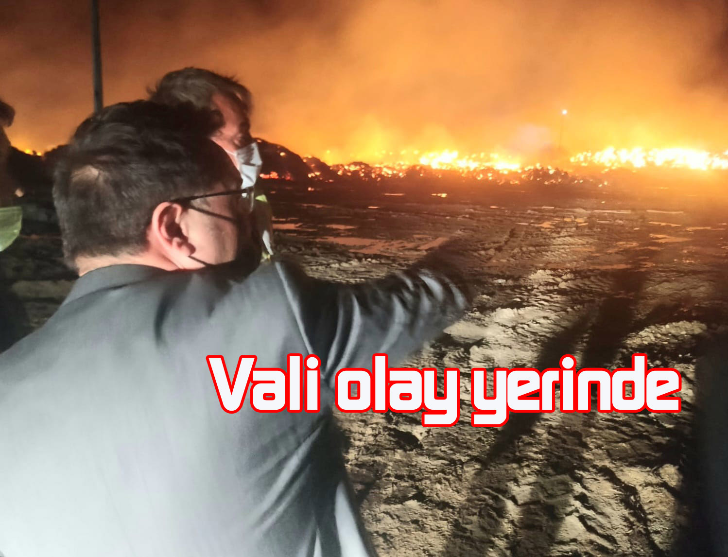 Vali Çiçek yangın yerinde